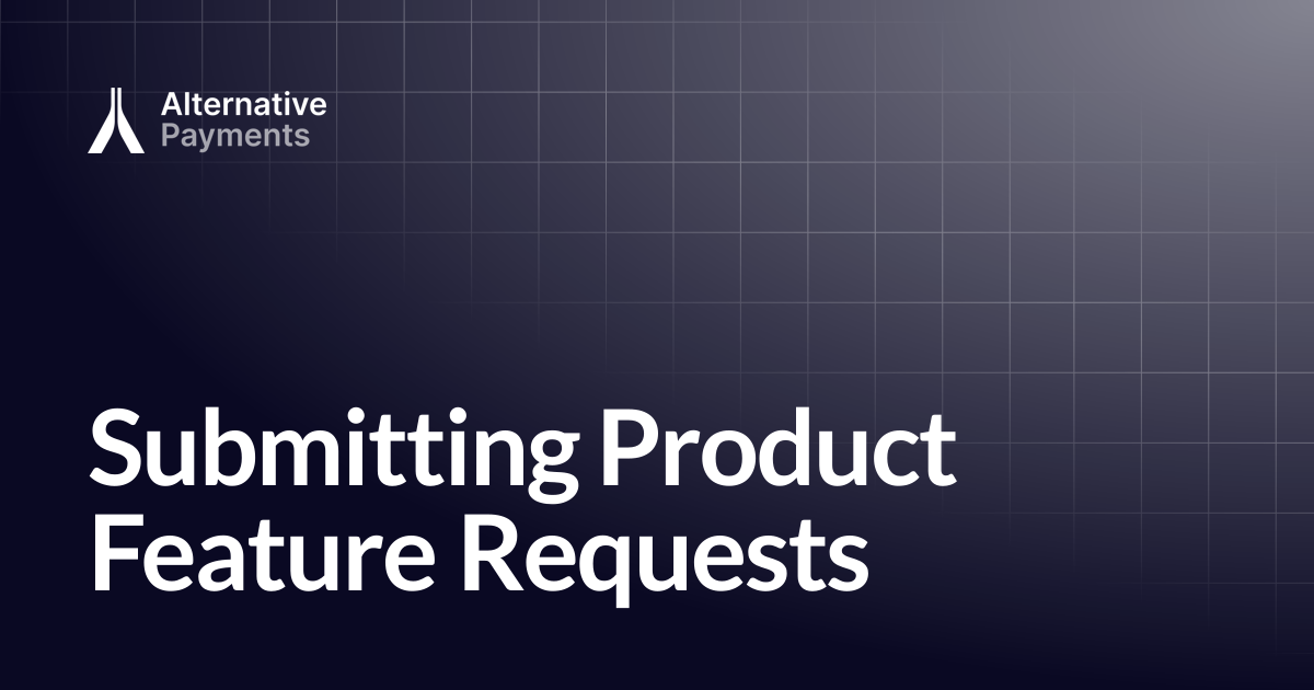Submitting Product Feature Requests | Help Center