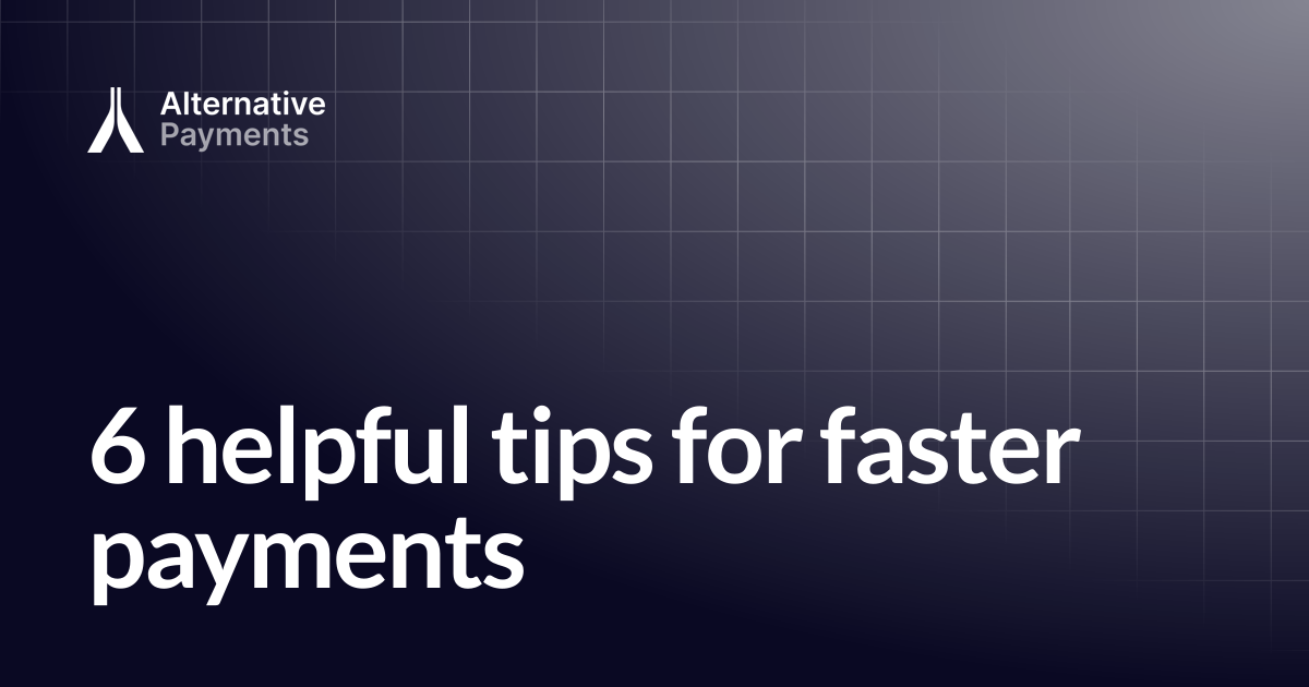 6 helpful tips for faster payments | Help Center