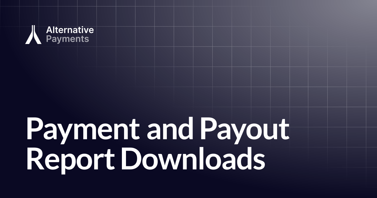 Payment and Payout Report Downloads | Help Center
