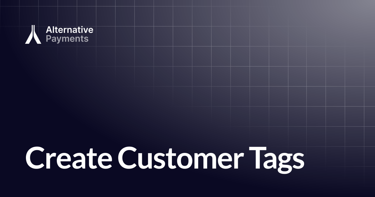 Create Customer Tags | Help Center