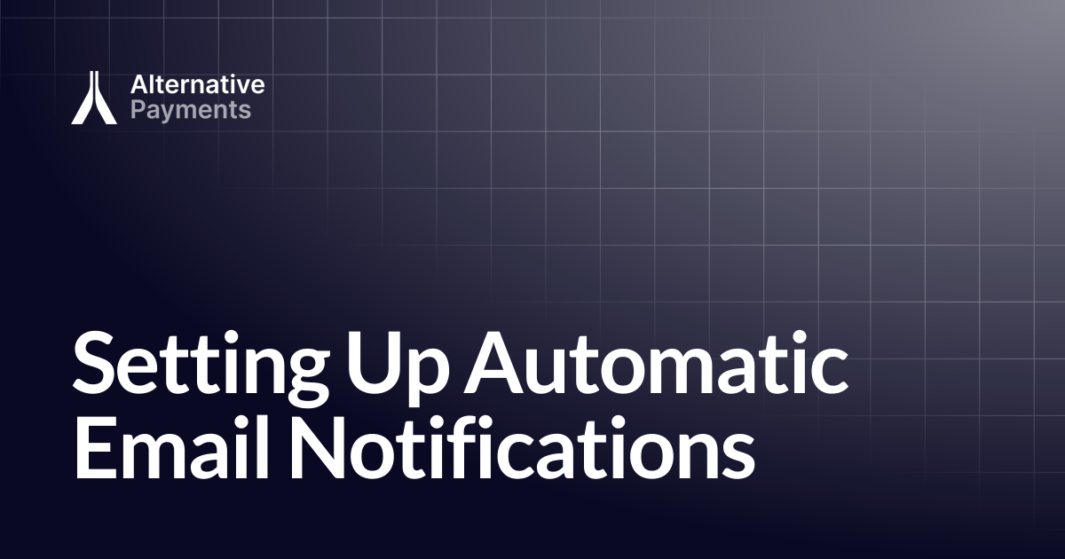 Setting Up Automatic Email Notifications | Help Center