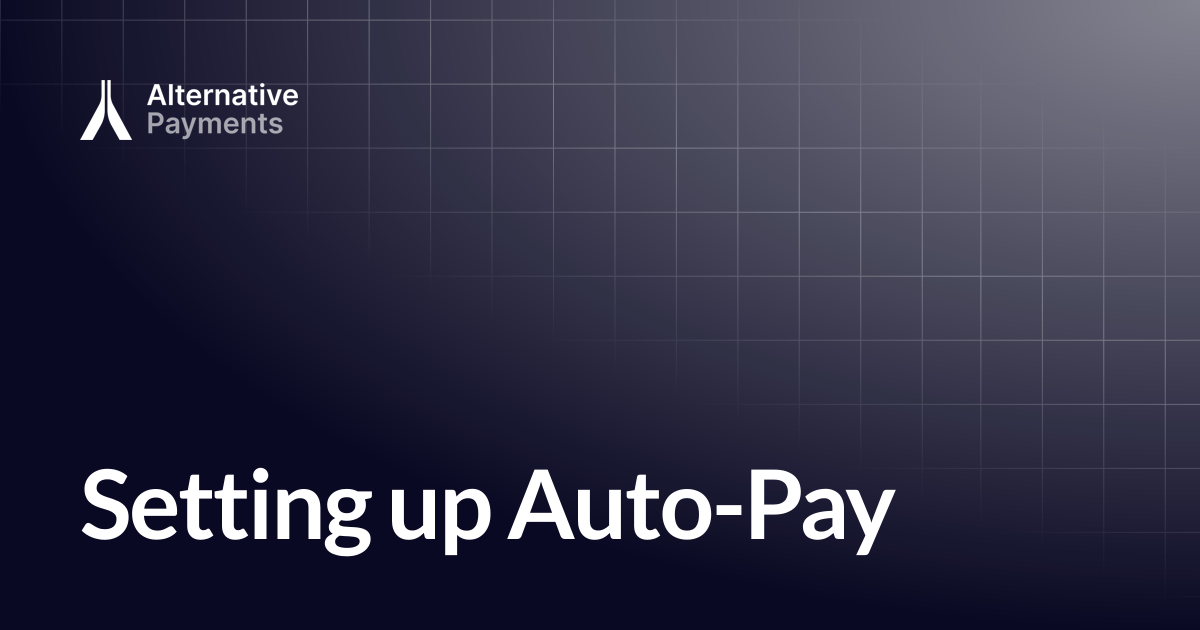 Setting up Auto-Pay | Help Center