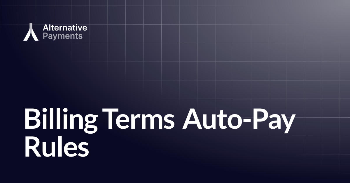 Billing Terms Auto-Pay Rules | Help Center